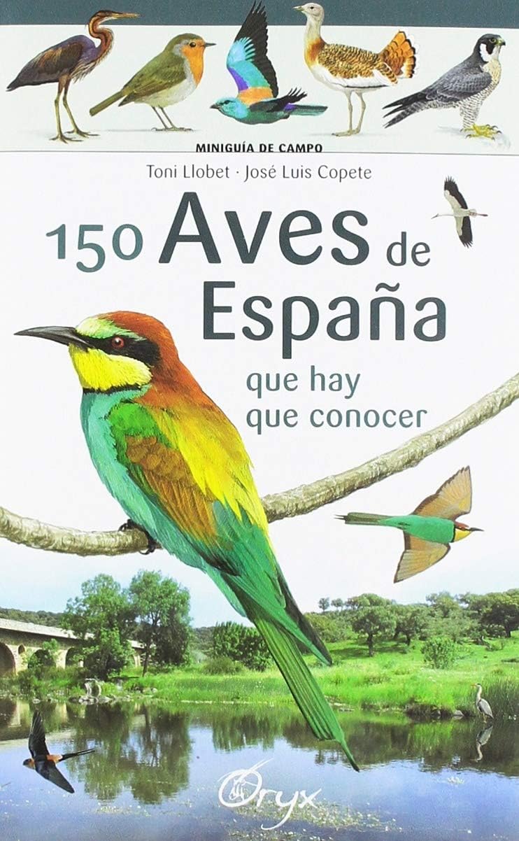 150 Aves De España - Que Hay Que Conocer (Miniguía de campo)